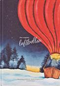 Nicole Boyle Rodtnes &amp; Bjarke Schjodt Larsen: The Magic Air Balloon, illustrated by Birde Poulsen image