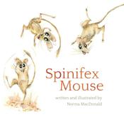 Norma MacDonald: Spinifex Mouse (Second-Hand)