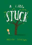 Oliver Jeffers: A Little Stuck (Second-Hand) image