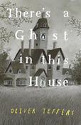 Oliver Jeffers: There's a Ghost in this House image