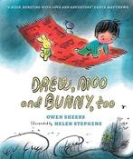 Owen Sheers: Drew, Moo and Bunny, too, illustrated by Helen Stephens image