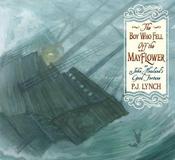 P.J. Lynch: The Boy Who Fell off the Mayflower image