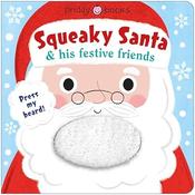 Priddy Books: Squeaky Santa and his Festive Friends image