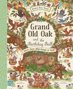 Rachel Piercey: Brown Bear Wood - Grand Old Oak and the Birthday Ball, illustrated by Freya Hartas image