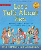 Robie H. Harris: Let's Talk About Sex, illustrated by Micheal Emberley image