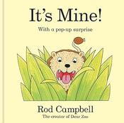 Rod Campbell: It's Mine! image