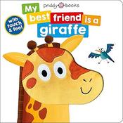 Roger Priddy: My Best Friend is a Giraffe image
