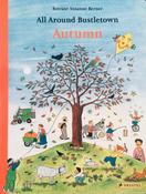 Rotraut Susanne Berner: All Around Bustletown - Autumn image