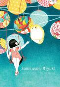 Roxane Marie Galliez: Somn usor, Miyuki! illustrated by Seng Soun Ratanavanh image