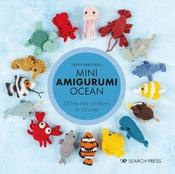 Sarah Abbondio: Mini Amigurumi Ocean