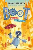 Shane Hegarty: Boot Small Robot Big Adventure, illustrated by Ben Mantle (Seconde-Hand)