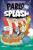 Sheena Dempsey: Pablo and Splash, Viking Voyage