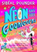 Sibeal Pounder: Neon and the Goonicorns