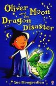 Sue Mongredien: Oliver Moon and the Dragon Disaster (Second-Hand) image