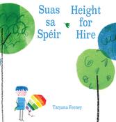 Tatyana Feeney: Suas sa Spéir/Height for Hire image