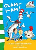 Tish Rabe: Clam-I-Am, All About Sea Creatures, illustrated by Aristides Ruiz and Joe Mathieu image