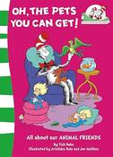 Tish Rabe: Oh, the Pets You Can Get! All About Our Animal Friends, illustrated by Aristides Ruiz and Joe Mathieu image