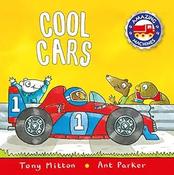 Tony Mitton: Amazing Machines: Cool Cars, illustrated by Ant Parker image
