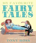 Tony Ross: My Favourite Fairy Tales image