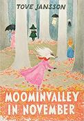 Tove Jansson: Moominvalley in November (Hardback Collector's Edition) image