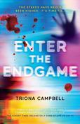 Triona Campbell: Enter the Endgame