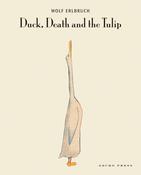 Wolf Erlbruch: Duck, Death and the Tulip image