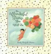 Emily Winfield Martin: The Wonderful Things You Will Be (Deluxe Edition) image