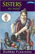 Siobhan Parkinson: Sisters...No Way! (Second-Hand) image