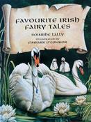 Soinbhe Lally: Favourite Irish Fairy Tales, illustrated by Finbarr O'Connor (Second Hand) image