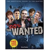 100% The Wanted: The Unofficial Biography (Hardback) image