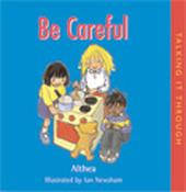 Be Careful (Talking It Through) image