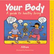 Your Body: How to Keep Fit and Healthy (Talking It Through) image