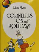 Cornelius on Holidays (Hardback) image
