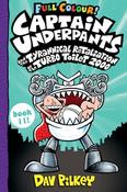 Captain Underpants and the Tyrannical Retaliation of the Turbo Toilet 2000 image