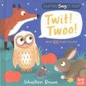 Can You Say It Too? Twit! Twoo! Board image