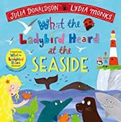 What the Ladybird Heard at the Seaside (Hardback) image