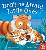 Don't be Afraid, Little Ones image