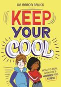 Keep Your Cool: How to Deal with Life's Worries and Stress image
