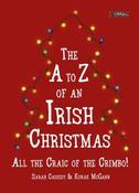 The A-Z of an Irish Christmas : All the Craic of the Crimbo! (Mini Book) image