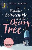 The Distance Between Me and the Cherry Tree image