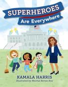 Superheroes Are Everywhere (Hardback) image