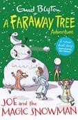 Joe and the Magic Snowman A Faraway Tree Adventure image