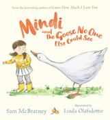Mindi and the Goose No One Else Could See (Hardback) image