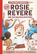 Rosie Revere and the Raucous Riviters The Qestioneers Book #1 image
