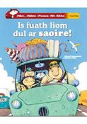 Is Fuath Liom dul ar Saoire! (Mise Maire Treasa) image