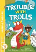 Trouble with Trolls  (Reading Ladder Level 3) image