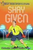Shay Given (Great Irish Sports Stars) image