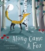 Along Came a Fox image
