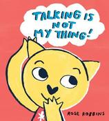 Talking is not my Thing image