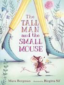 The Tall Man and the Small Mouse image